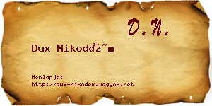 Dux Nikodém névjegykártya